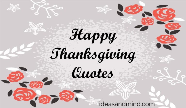 Happy Thanksgiving Quotes | Inspirational Quotes for Thanksgiving | Funny Thanksgiving Quotes