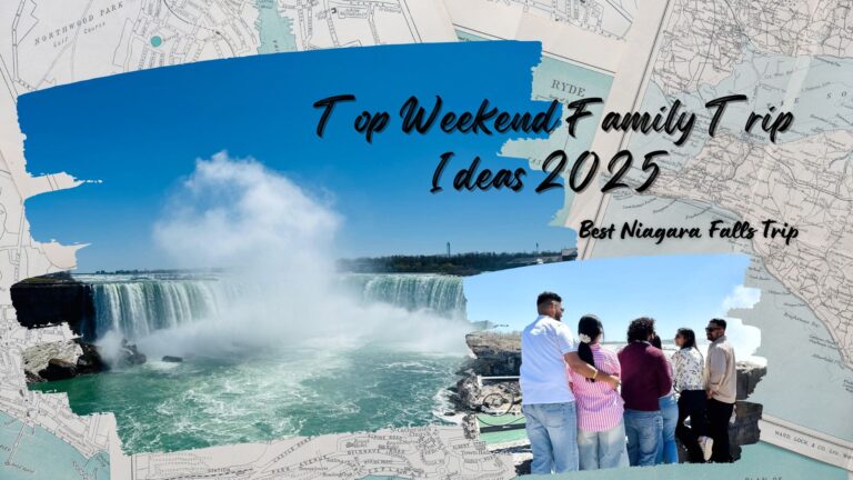 Top Weekend Family Trip Ideas in Canada 2025