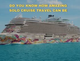 Do You Know How Amazing Solo Cruise Travel Can Be