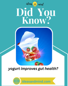 Did you know yogurt improves gut health