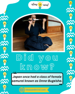 Did You Know Japan once had a class of female samurai known as Onna-Bugeisha