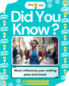 Did you know Music influences your walking pace and mood