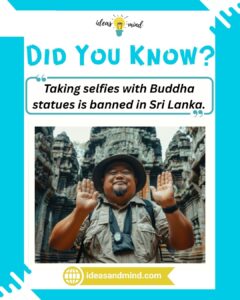 Did you know Taking selfies with Buddha statues is banned in Sri Lanka