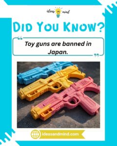 Did you know Toy guns are banned in Japan