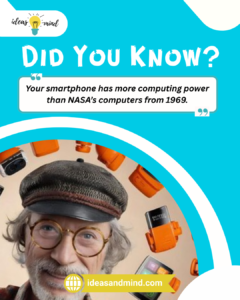 Did you know Your smartphone has more computing power than NASA’s computers from 1969