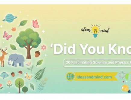 Did You Know? 20 Fascinating Science and Physics Facts That Explain How the World Works