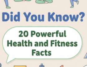 Did you know health and fitness facts